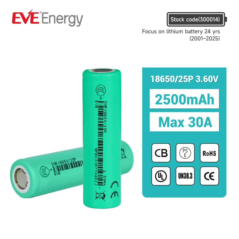 بطارية ليثيوم أيون EVE 25P 18650 سعة 2500mAh تفريغ 30A | EVE 25P 18650 Li-ion Battery Cell 2500mAh 30A (12C)